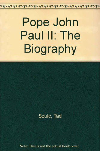 Imagen de archivo de Pope John Paul II: The Biography a la venta por The Yard Sale Store