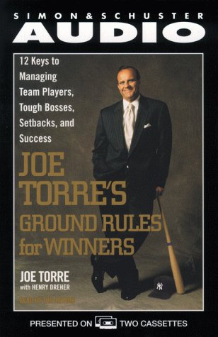 Imagen de archivo de Joe Torre's Ground Rules: Twelve Keys to Managing Team Players, Tough Bosses, Setbacks, and Success a la venta por The Yard Sale Store