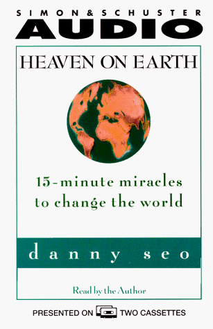 Stock image for Heaven on Earth: 15-Minute Miracles to Change the World for sale by The Yard Sale Store