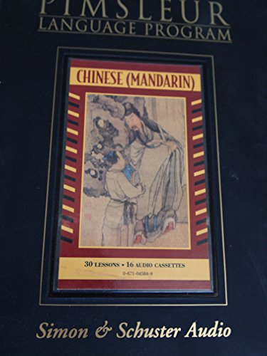 Imagen de archivo de Pimsleur Language Program: Chinese Mandarin I a la venta por Sugarhouse Book Works, LLC