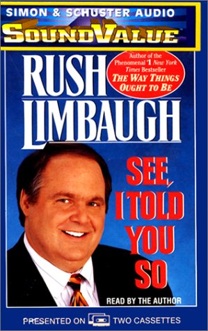 See I Told You So (9780671045951) by Limbaugh, Rush