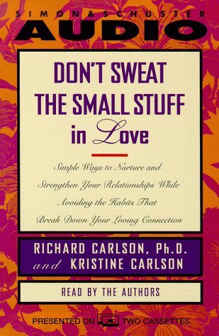Imagen de archivo de Don't Sweat the Small Stuff in Love a la venta por The Yard Sale Store