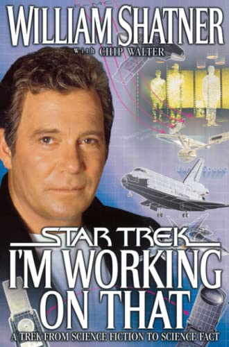 Beispielbild fr I'm Working on That : A Trek From Science Fiction to Science Fact zum Verkauf von Wonder Book