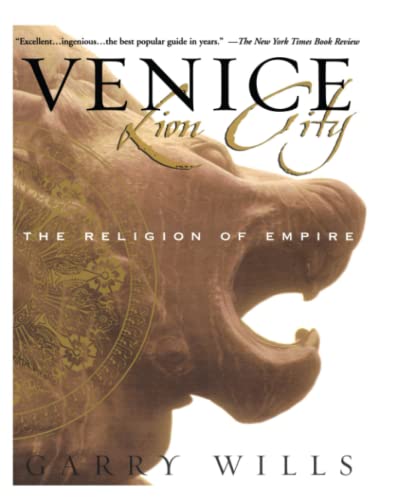 Beispielbild fr Venice: Lion City: The Religion of Empire zum Verkauf von SecondSale