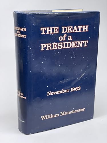 9780671049607: THE Death Of A President: November 20 - November 25, 1963.