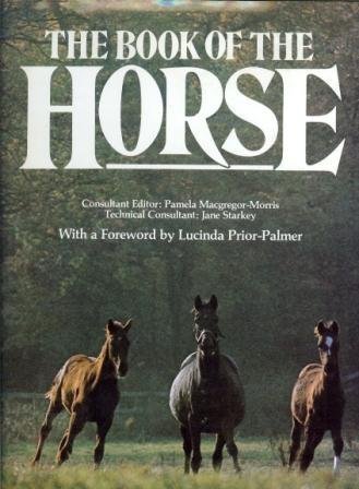 9780671055462: The Book of the Horse/05546