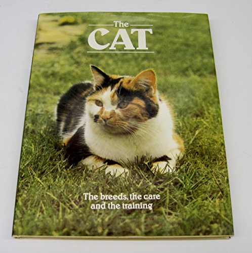 Cat the Breeds the Care and the Training (9780671059415) by Pond, Grace