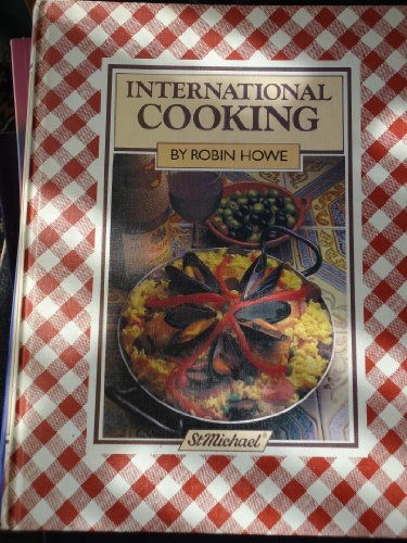 Imagen de archivo de International cooking a la venta por HPB-Diamond