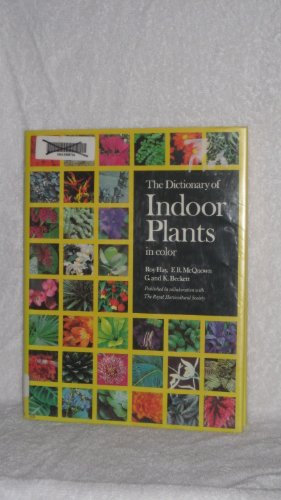 Stock image for The Dictionary of Indoor Plants in Color for sale by Better World Books