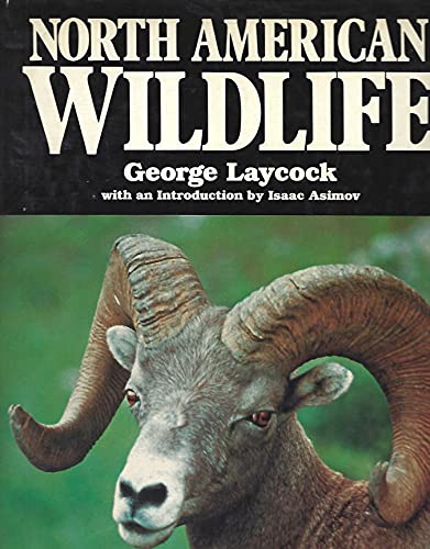 Beispielbild fr North American Wildlife zum Verkauf von Better World Books