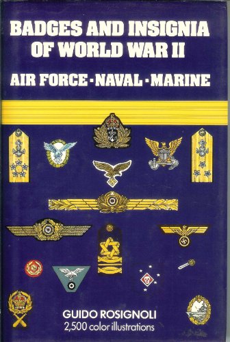 Beispielbild fr Badges and Insignia of World War II: Airforce Naval Marine zum Verkauf von Wonder Book