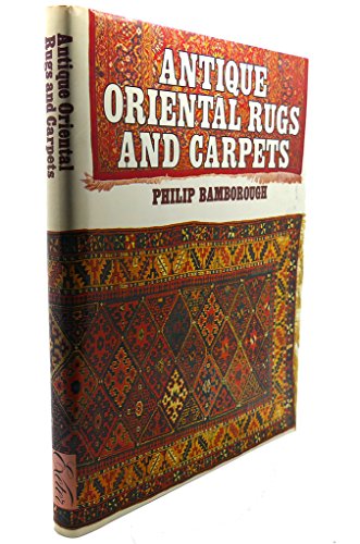 Imagen de archivo de Antique Oriental Rugs and Carpets a la venta por Better World Books