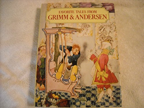 Beispielbild fr Favorite Tales from Grimm and Andersen zum Verkauf von Better World Books