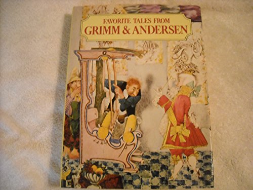 Imagen de archivo de Favorite Tales from Grimm and Andersen a la venta por HPB-Diamond