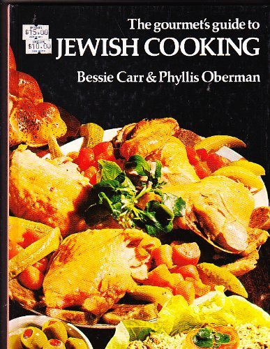 Stock image for The gourmet's guide to Jewish cooking for sale by Better World Books: West