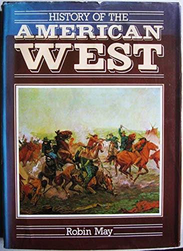 Beispielbild fr History of the American West zum Verkauf von Better World Books