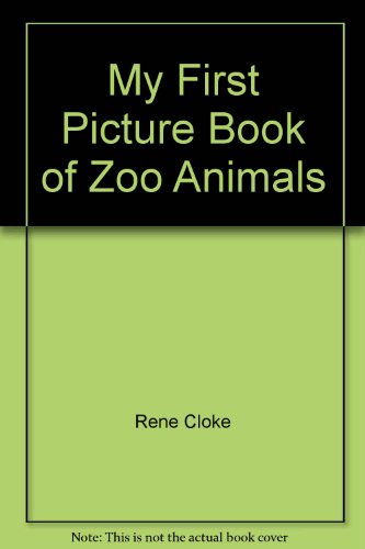 Stock image for My First Picture Book of Zoo Animals for sale by ThriftBooks-Dallas
