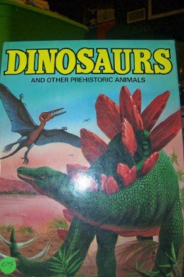 Beispielbild fr Dinosaurs & Other Prehistoric Animals zum Verkauf von Wonder Book