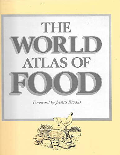 Imagen de archivo de World Atlas of Food a la venta por Better World Books: West