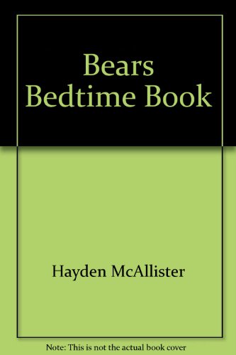Stock image for Bears Bedtime Book for sale by Wonder Book