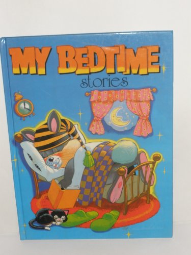 Imagen de archivo de My bedtime stories a la venta por Better World Books