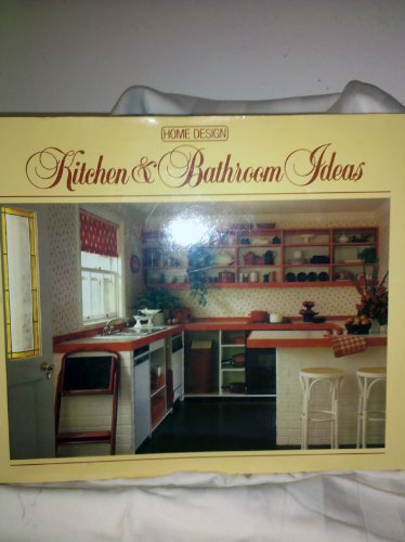 Imagen de archivo de Kitchen and Bathroom Ideas (Home Design Series)/07519 a la venta por HPB-Diamond