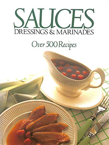 Stock image for Sauces, Dressings, and Marinades/#07545 for sale by Better World Books: West