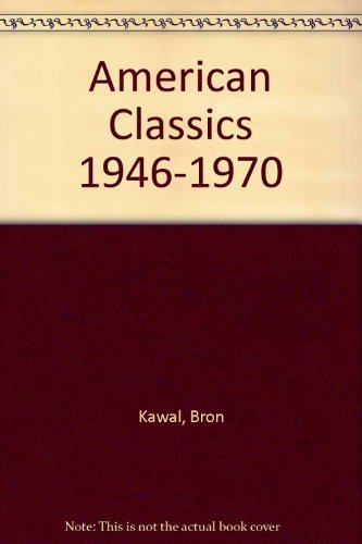 Beispielbild fr American Classics 1946-1970 zum Verkauf von Wonder Book