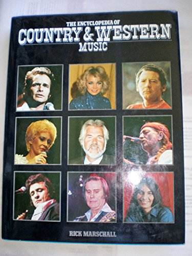 Encyclopedia of Country and Western Music (9780671076061) by Marschall, Rick