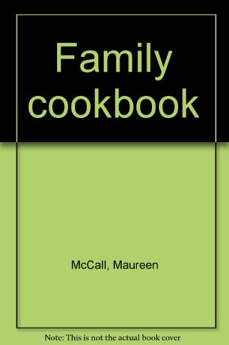 Beispielbild fr Family cookbook zum Verkauf von Wonder Book