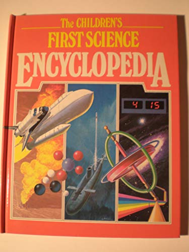 Stock image for Children's First Science Encyclopedia for sale by ThriftBooks-Dallas