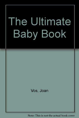 The Ultimate Baby Book: A Planner for Pregnancy an