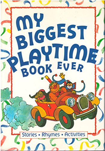 Stock image for My Biggest Playtime Book Ever/07933 for sale by Better World Books: West