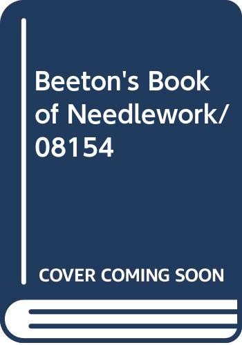 Stock image for Beetons Book of Needlework/08154 for sale by BombBooks