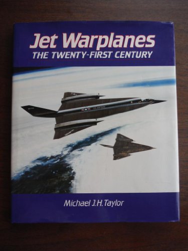 Stock image for Jet Warplanes: The Twenty First Century/08192 for sale by HPB-Diamond