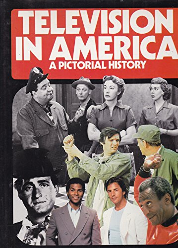 Stock image for Television in America: A Pictorial History for sale by Better World Books