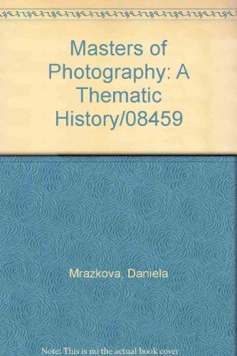 9780671084592: Masters of Photography: A Thematic History/08459