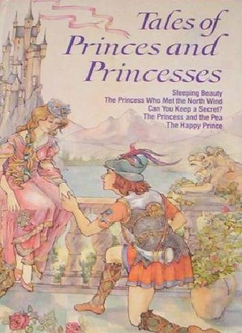 Beispielbild fr Tales of Princes and Princesses (Storytime Library/08494) zum Verkauf von Reliant Bookstore