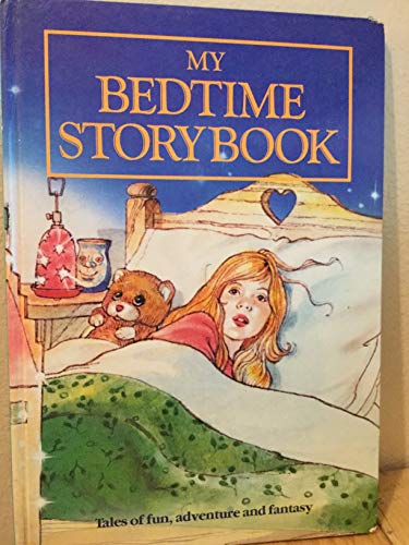 Beispielbild fr My Bedtime Storybook: Tales of fun, adventure and fantasy zum Verkauf von HPB-Ruby