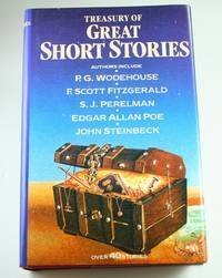 Imagen de archivo de Treasury of Great Short Stories Woodhouse, Fitzgerald, Perelman, Poe, Steinbeck a la venta por Better World Books