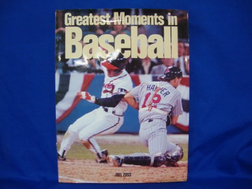 Stock image for Greatest Moments in Baseball/08726 for sale by Better World Books