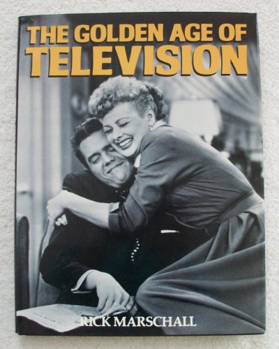 Stock image for The Golden Age of Television for sale by Direct Link Marketing