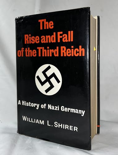 9780671089122: The Rise and Fall of the Third Reich/08912: A History of Nazi Germany