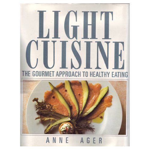 Light Cuisine (9780671091866) by Ager, Anne