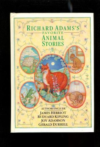 Richard Adams's Favorite Animal Stories