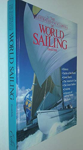Beispielbild fr Illustrated Encyclopedia of World Sailing zum Verkauf von Green Street Books