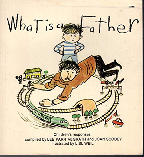 9780671103460: What Is a Father P