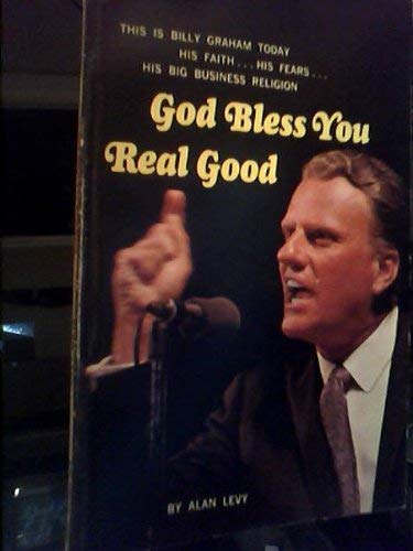 9780671104269: God bless you real good;: My crusade with Billy Graham