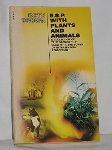 E.S.P. With Plants and Animals