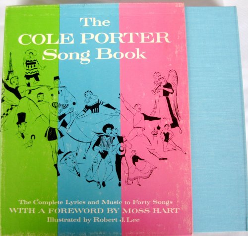 The Cole Porter Song Book: The Complete Words and Music of Forty of Cole Porter's Best-Loved Songs (9780671139803) by Cole Porter; Albert Sirmay